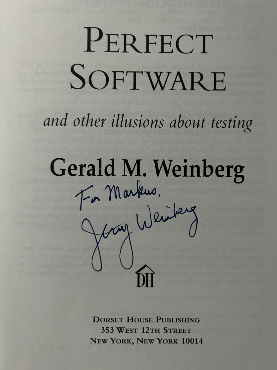 Remembering Jerry Weinberg: Perfect Software… and other illusions about ...